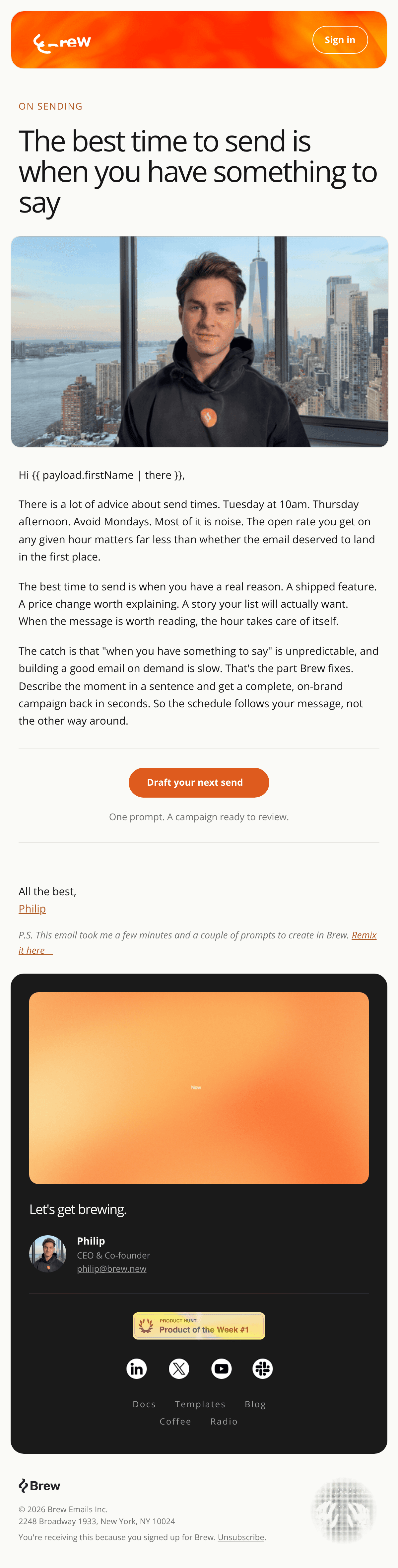The best time to send is when you have something to say email design
